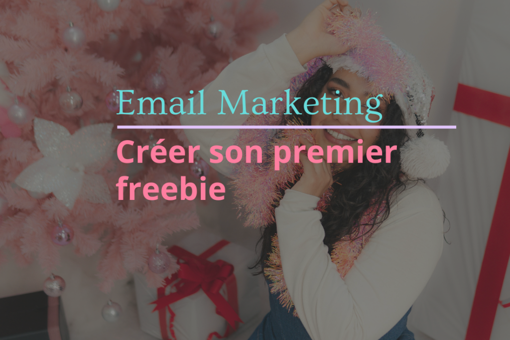 Créer son premier freebie